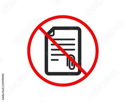 No or Stop. CV attachment icon. Document file symbol. Prohibited ban stop symbol. No attachment icon. Vector