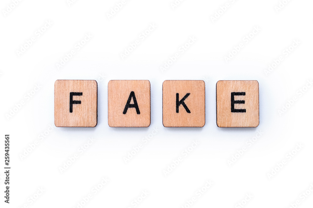 The word FAKE The word FAKE