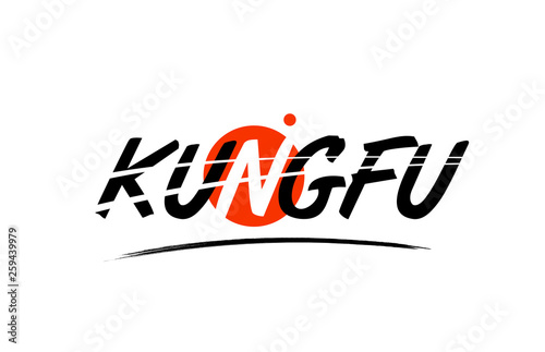 Fotografie, Obraz kung fu word text logo icon with red circle design