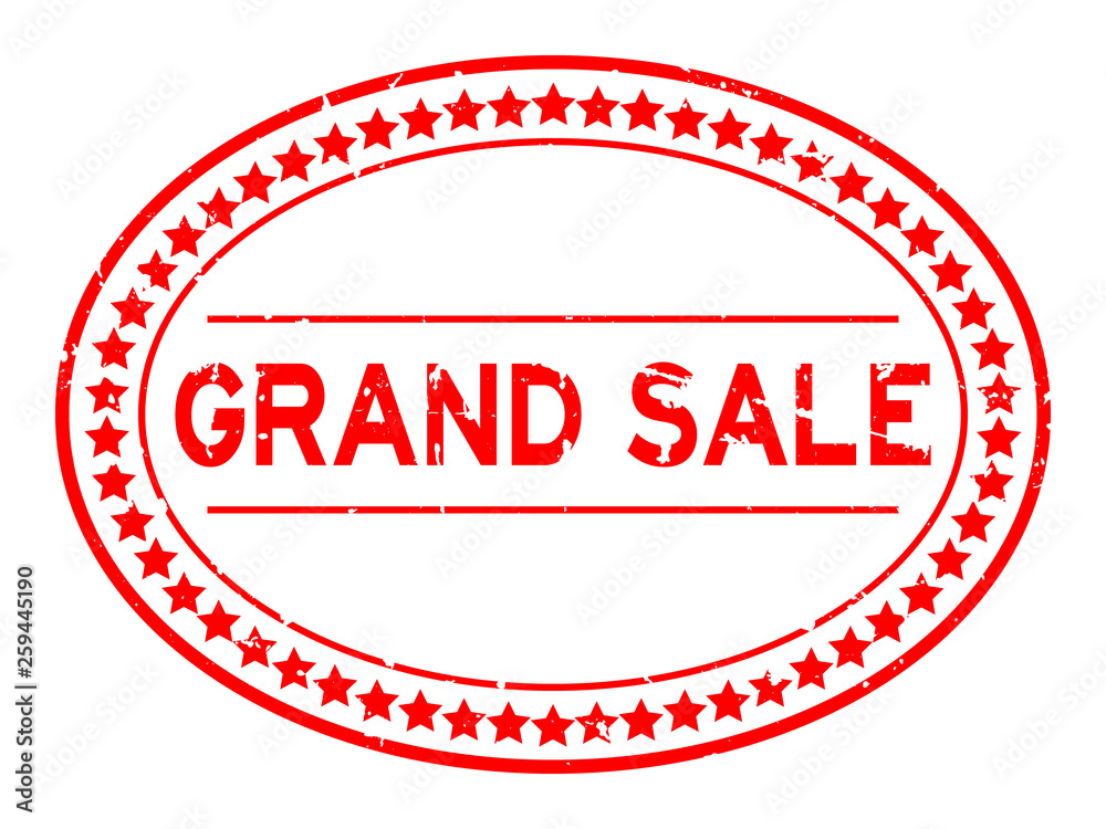 Grunge red grand sale word oval rubber seal stamp on white background Grunge red grand sale word oval rubber seal stamp on white background
