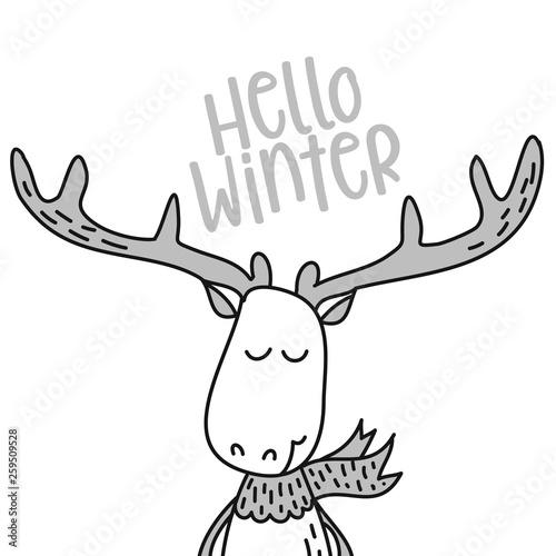 Hello winter - Cute deer design- funny hand drawn doodle, cartoon character. Good for coloring book, poster or t-shirt textile graphic design. Vector hand drawn illustration.