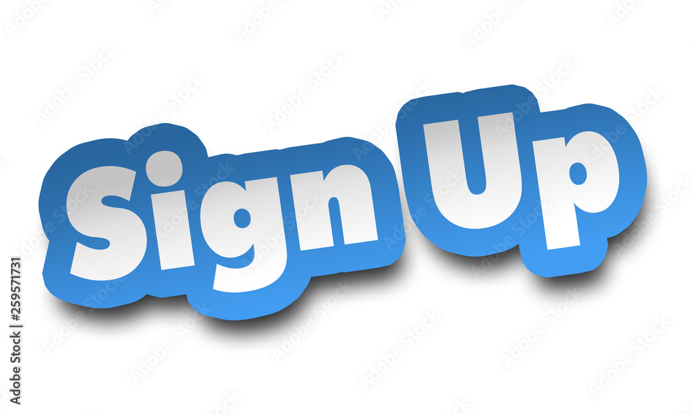 sign up concept 3d illustration isolated sign up concept 3d illustration isolated