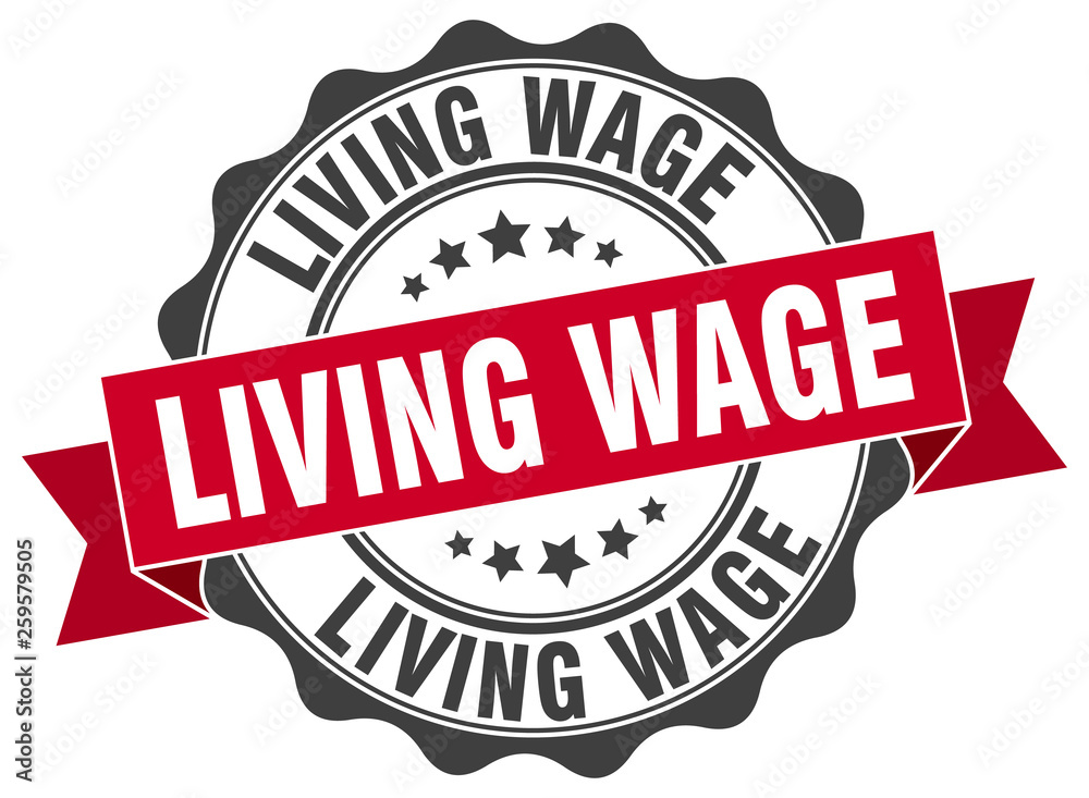 Obraz premium living wage stamp. sign. seal