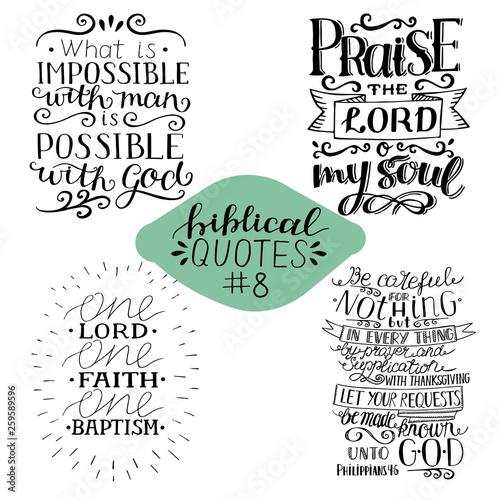 Collection 4 with 4 Bible verses. Praise the Lord. Possible with God. One faith.