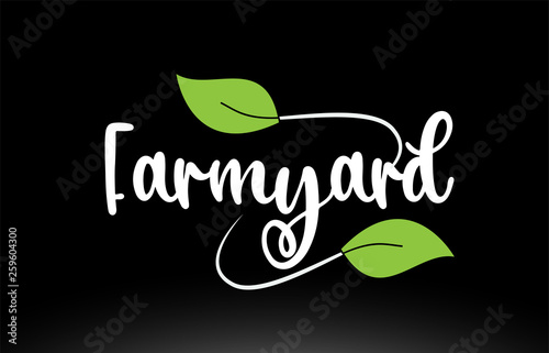Farmyard word text with green leaf logo icon design