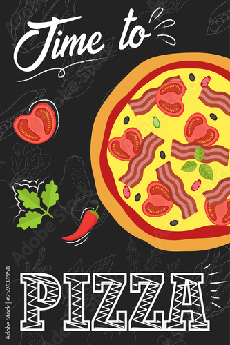 Time to eat pizza. Chalkboard poster. Vectro illustration.