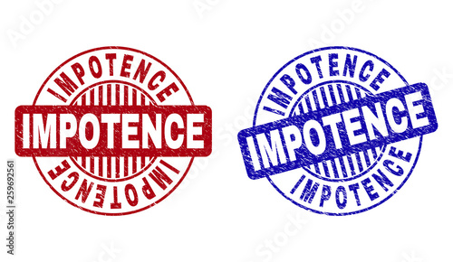 Grunge IMPOTENCE round stamp seals isolated on a white background. Round seals with grunge texture in red and blue colors. Vector rubber imitation of IMPOTENCE caption inside circle form with stripes.