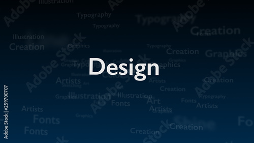 Deep blue background with different words, which deal with design. Close up. Copy space. 3D.