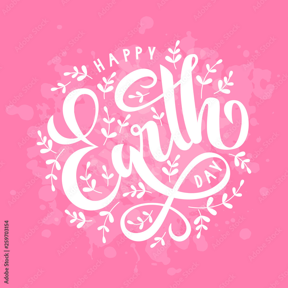 Happy Earth Day poster. 22 April.  Vector illustration with lettering and white leaves on pink background for greeting card or banner. 