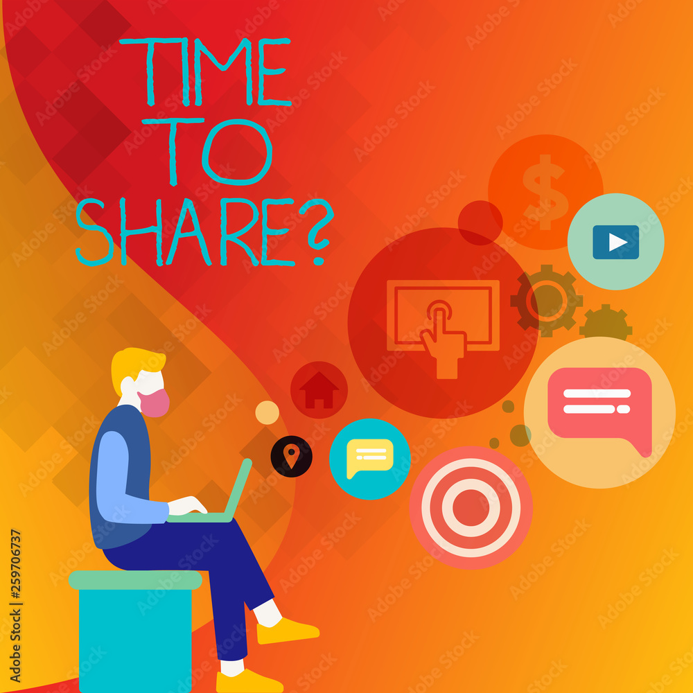 Text sign showing Time To Share Question. Business photo text you stay with friends family sharing precious moments Man Sitting Down with Laptop on his Lap and SEO Driver Icons on Blank Space Text sign showing Time To Share Question. Business photo text you stay with friends family sharing precious moments Man Sitting Down with Laptop on his Lap and SEO Driver Icons on Blank Space