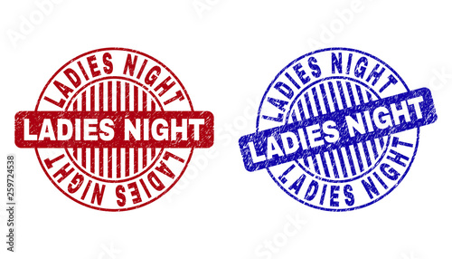 Grunge LADIES NIGHT round stamp seals isolated on a white background. Round seals with distress texture in red and blue colors.