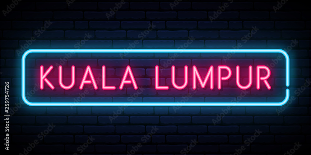 Naklejka premium Kuala Lumpur neon sign. Bright light signboard. Vector banner.