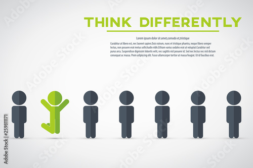 Think differently - Being different, move for success in life -