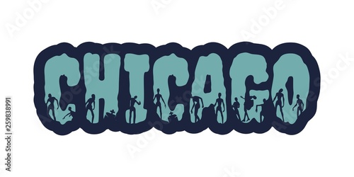 Chicago city name and zombie silhouettes on them. Halloween theme sticker