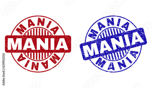 Grunge MANIA round stamp seals isolated on a white background. Round seals with grunge texture in red and blue colors. Vector rubber watermark of MANIA text inside circle form with stripes.