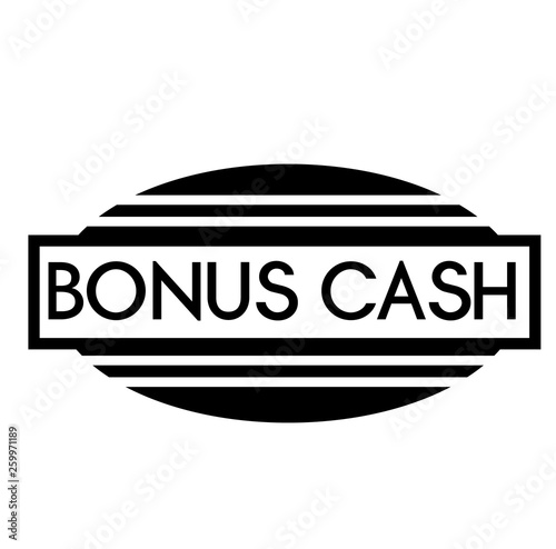 BONUS CASH stamp on white