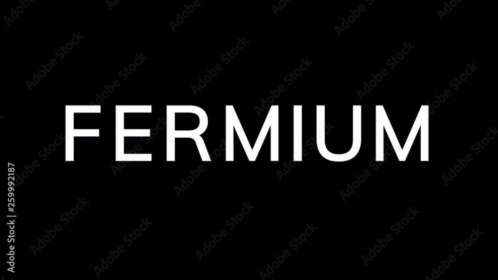 From the Glitch effect arises Element of periodic table FERMIUM. Then the TV turns off. Alpha channel Premultiplied - Matted with color black From the Glitch effect arises Element of periodic table FERMIUM. Then the TV turns off. Alpha channel Premultiplied - Matted with color black