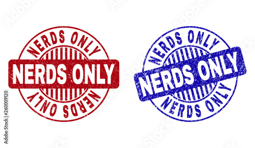 Grunge NERDS ONLY round stamp seals isolated on a white background. Round seals with grunge texture in red and blue colors. Vector rubber imitation of NERDS ONLY text inside circle form with stripes.