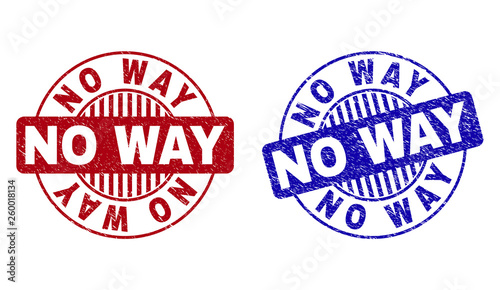 Grunge NO WAY round stamp seals isolated on a white background. Round seals with grunge texture in red and blue colors. Vector rubber imprint of NO WAY text inside circle form with stripes.