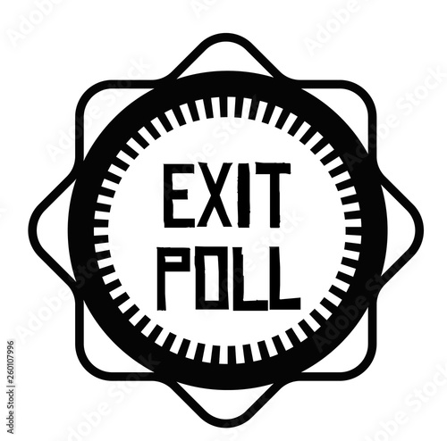 EXIT POLL stamp on white