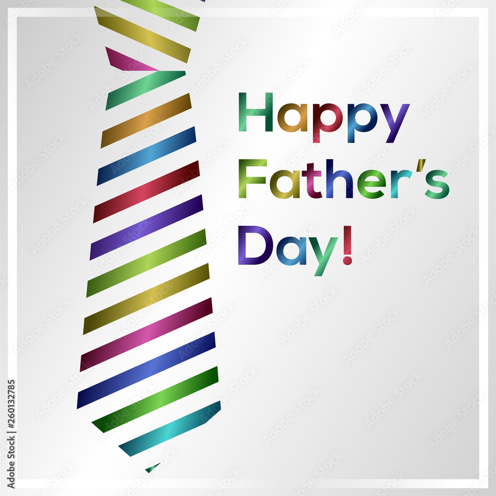 Obraz premium Happy Fathers Day greeting with striped tie. Vector Illustration