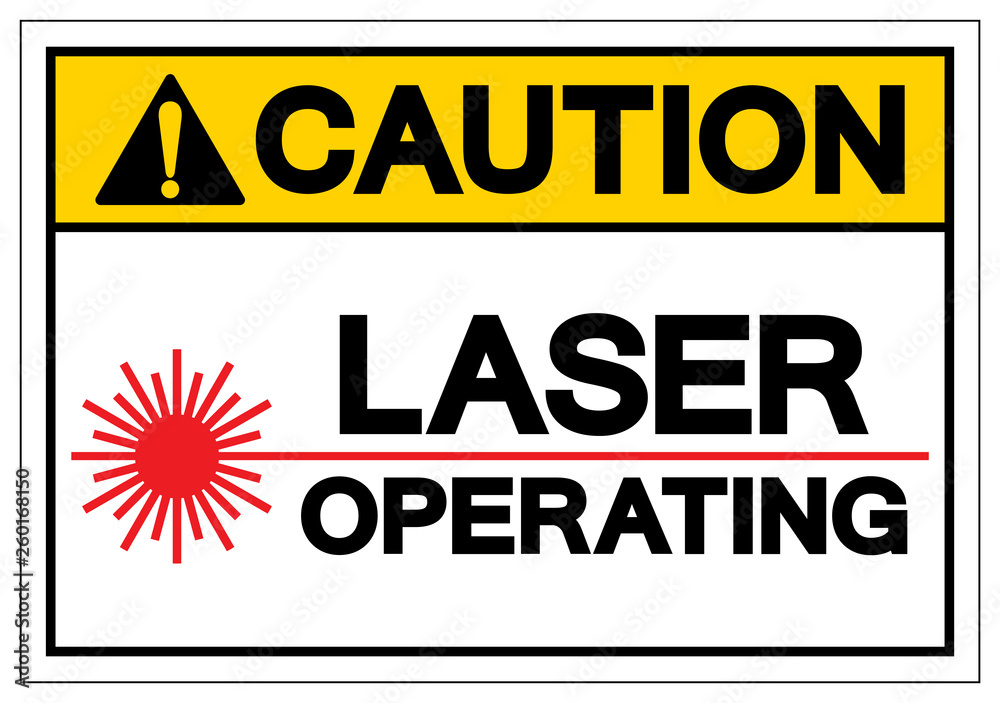 Caution Laser Operating Symbol Sign ,Vector Illustration, Isolate On White Background Label. EPS10