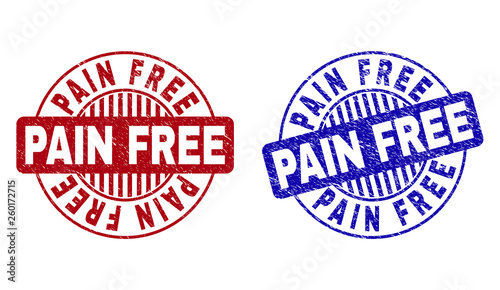 Grunge PAIN FREE round stamp seals isolated on a white background. Round seals with grunge texture in red and blue colors. Vector rubber imprint of PAIN FREE text inside circle form with stripes.