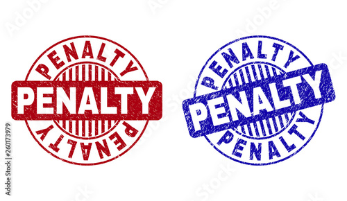 Grunge PENALTY round stamp seals isolated on a white background. Round seals with grunge texture in red and blue colors. Vector rubber overlay of PENALTY text inside circle form with stripes.