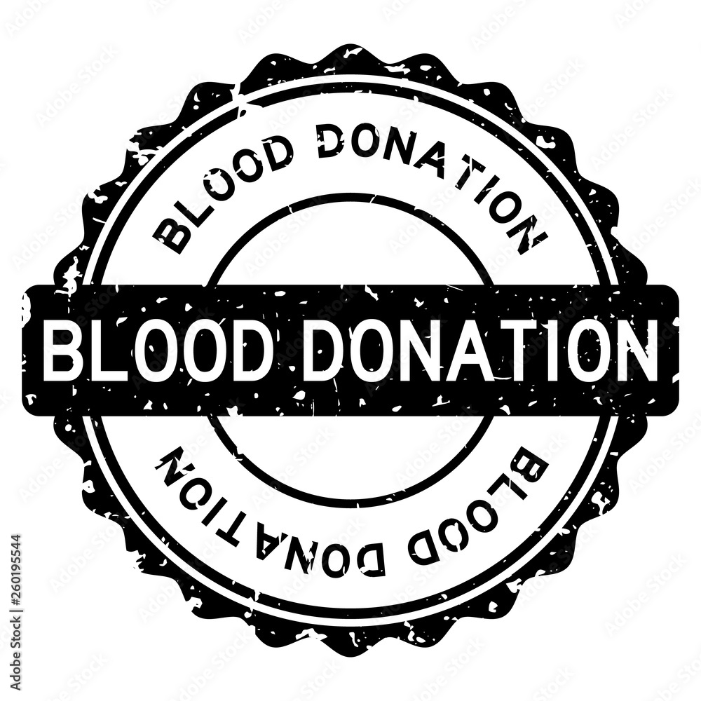 Fototapeta premium Grunge black blood donation word round rubber seal stamp on white background