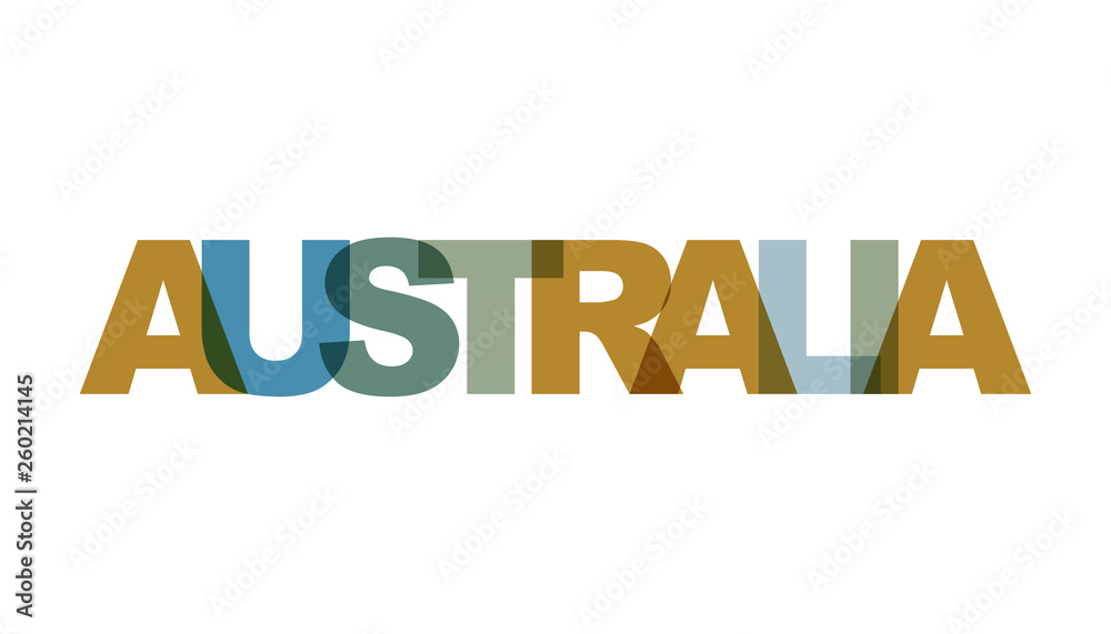 Australia, phrase overlap color no transparency. Concept of simple text for typography poster, sticker design, apparel print, greeting card or postcard. Graphic slogan isolated on white background. Australia, phrase overlap color no transparency. Concept of simple text for typography poster, sticker design, apparel print, greeting card or postcard. Graphic slogan isolated on white background.