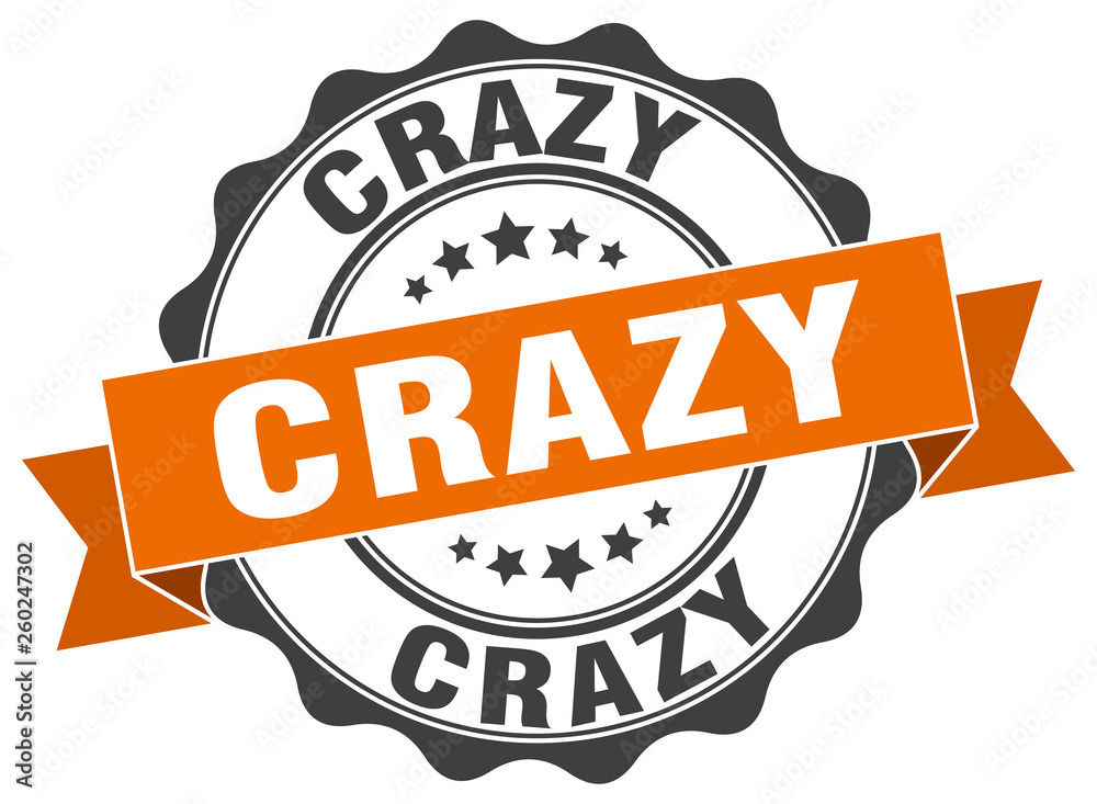 Fototapeta premium crazy stamp. sign. seal