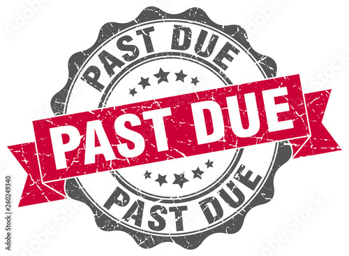 past due stamp. sign. seal
