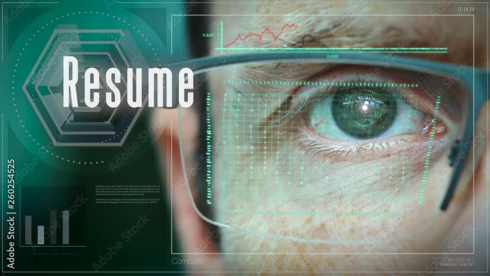 A close up of a businessman eye controlling a futuristic computer system with a Resume Business concept.