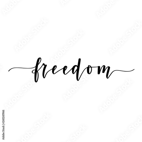Freedom vector calligraphy one word inspiration design