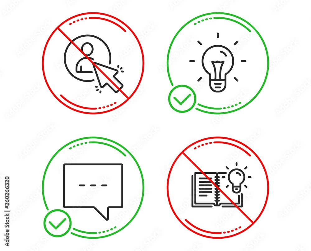 Fototapeta premium Do or Stop. Idea, Blog and User icons simple set. Product knowledge sign. Light bulb, Chat message, Project manager. Education process. Education set. Line idea do icon. Prohibited ban stop. Vector
