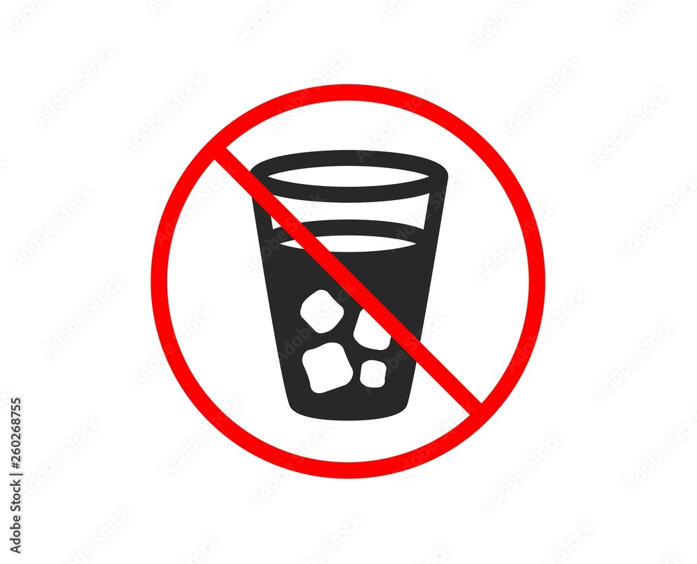 No or Stop. Ice tea icon. Soda drink sign. Fresh cold beverage symbol. Prohibited ban stop symbol. No ice tea icon. Vector No or Stop. Ice tea icon. Soda drink sign. Fresh cold beverage symbol. Prohibited ban stop symbol. No ice tea icon. Vector