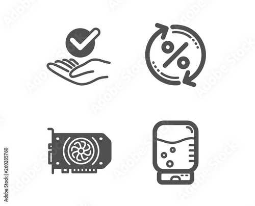 Set of Loan percent, Approved and Gpu icons. Water cooler sign. Change rate, Verified symbol, Graphic card. Office drink.  Classic design loan percent icon. Flat design. Vector