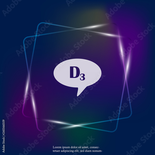 Vector neon light icon speech cloud icon and inscription vitamin D3.