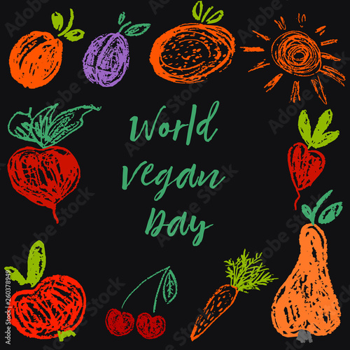 World Vegan Day. Child drawing with chalk on a black board. Apricot, orange, plum, radish, beetroot