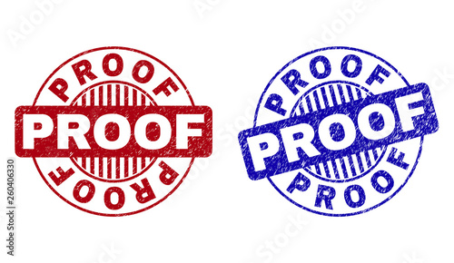 Grunge PROOF round stamp seals isolated on a white background. Round seals with grunge texture in red and blue colors. Vector rubber imitation of PROOF caption inside circle form with stripes.