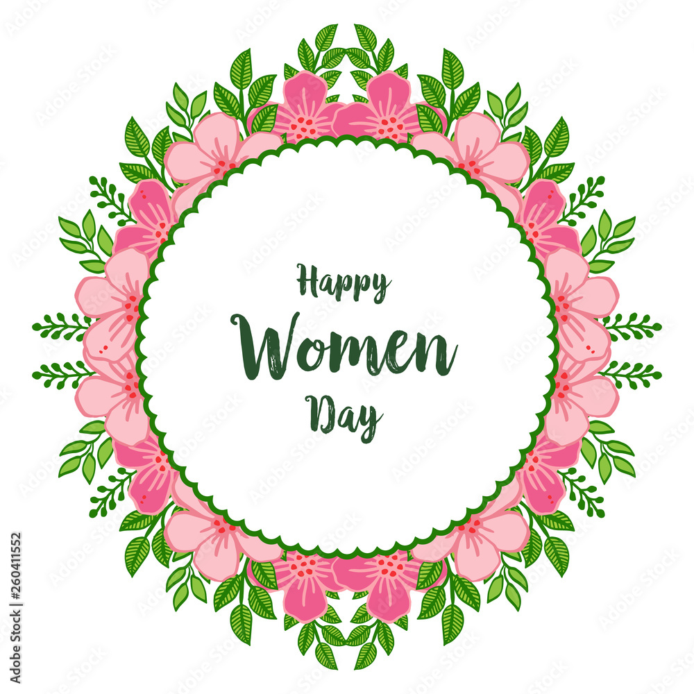Vector illustration beautiful leaf flower frame with shape of happy women day
