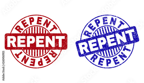 Grunge REPENT round stamp seals isolated on a white background. Round seals with distress texture in red and blue colors. Vector rubber imprint of REPENT label inside circle form with stripes.