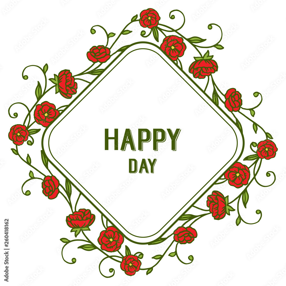 Vector illustration style writing happy day with beauty of leaf flower frame Vector illustration style writing happy day with beauty of leaf flower frame