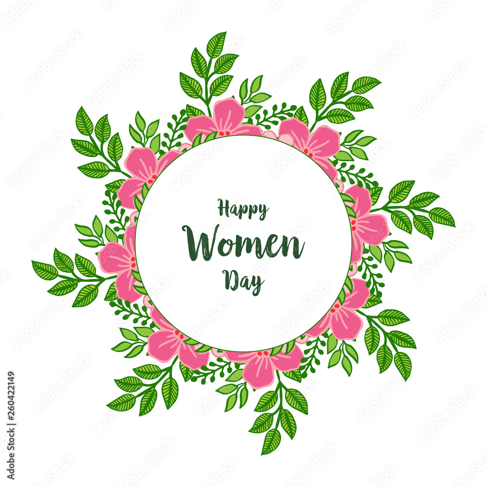 Vector illustration shape happy women day with design artwork pink wreath frame