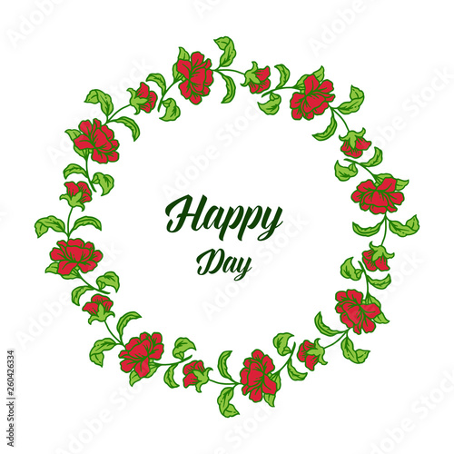 Vector illustration greeting card template happy day for leaf flower frame