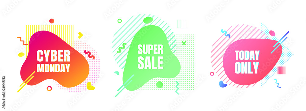 3 modern liquid abstract special offer price sign CYBER MONDAY, SUPER SALE, TODAY ONLY text gradient flat style design fluid vector colorful vector illustration banner simple shape advertising.