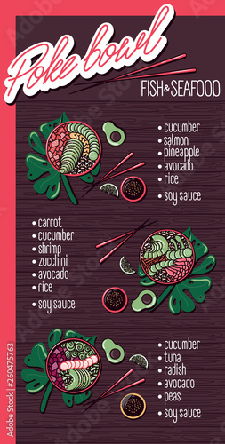 Vector menu of fish and seafood poke bowl on wooden background. Illustrations of a lunch of Hawaiian cuisine with lettering. Salmon, tuna, shrimp, cucumber, radish, avocado, soy sauce.