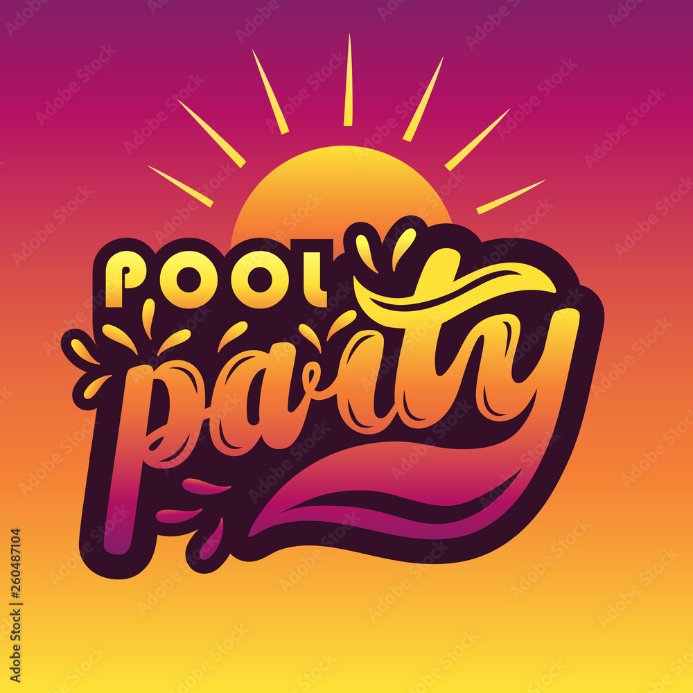 Pool party. Hand drawn lettering.