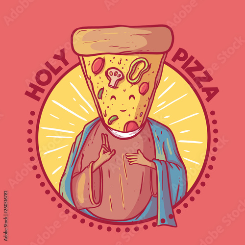 Holy pizza vector illustration. Food, Fast food, restaurant, advertising, marketing design concept