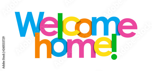 WELCOME HOME! colorful typography banner